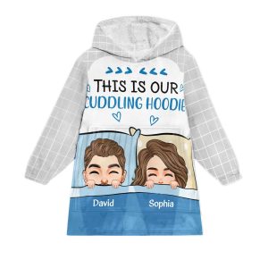 This Is Our Cuddling Hoodie - Personalized Oversized Blanket Hoodie